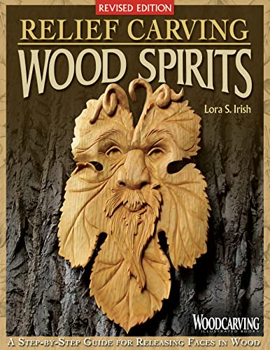 Relief Carving Wood Spirits: A Step-By-Step Guide for Releasing Faces in Wood von Fox Chapel Publishing